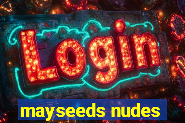 mayseeds nudes